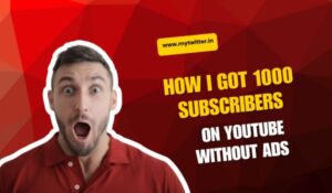 How I Got 1000 Subscribers on YouTube Without Ads