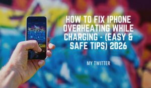 How to Fix iPhone Overheating While Charging - (Easy & Safe Tips) 2026