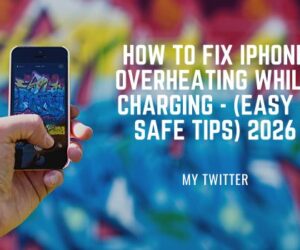 How to Fix iPhone Overheating While Charging – (Easy & Safe Tips) 2026
