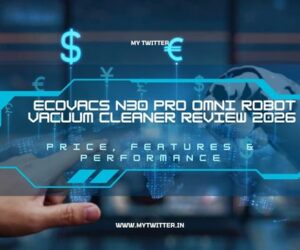 ECOVACS N30 Pro Omni Robot Vacuum Cleaner Review 2026 – Price, Features & Performance