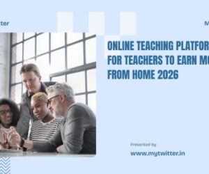 Online Teaching Platforms for Teachers to Earn Money from Home 2026
