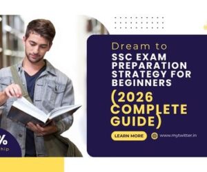 SSC Exam Preparation Strategy for Beginners (2026 Complete Guide)